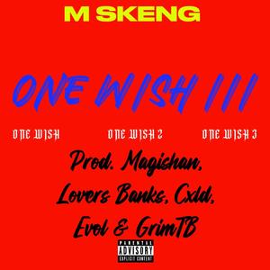 One Wish III (Explicit)