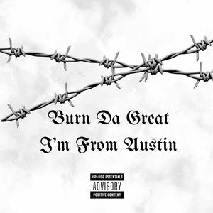 Im From Austin (Explicit)