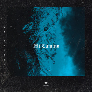 Mi Camino (Explicit)