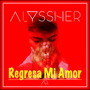 Regresa Mi Amor(Deluxe) (Deluxe)