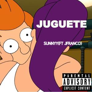 Juguete (feat. Jfranco) (Explicit)
