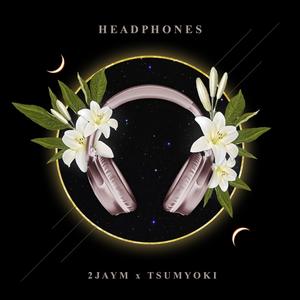 Headphones (Explicit)