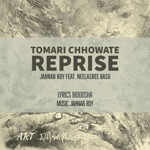 Tomari Chhowate Reprise (feat. Neelasree Basu)