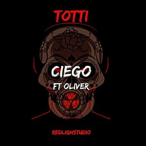 Ciego (Explicit)