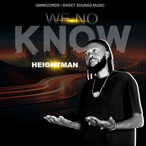 Height Man . We no know official audio