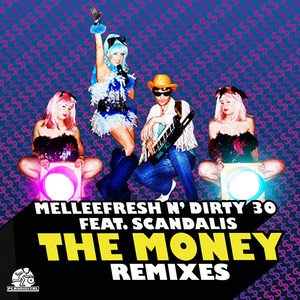 The Money Remixes (Explicit)