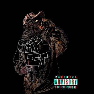 Say It (Explicit)