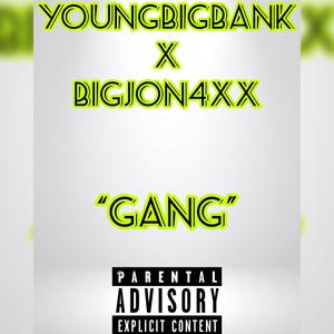 Gang (Explicit)