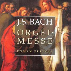 Kyrie, Gott heiliger Geist, BWV 671 (怜悯我吧，上帝的神圣心灵，作品671)