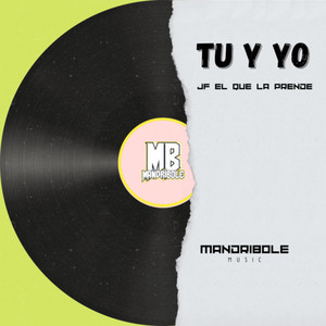 Tu y Yo (Explicit)