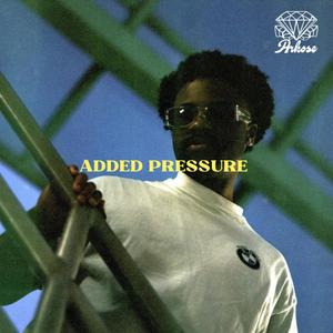 Added Pressure (Explicit)