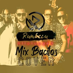 Mix Bacilos (Allplugged Cover)