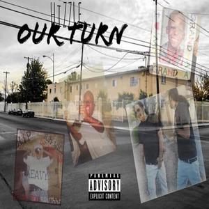 Our Turn (Explicit)