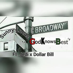 Broadway (feat. Jedi & Dollar Bill) [Explicit]