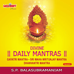 DIVINE DAILY MANTRAS ( DIVINE CHANTS )