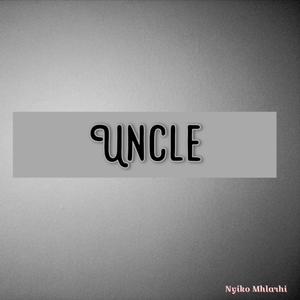 Uncle (Single Version)