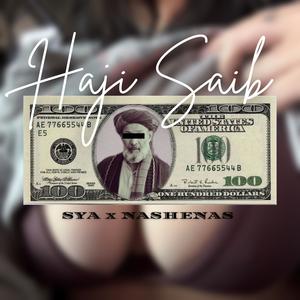 Haji Saib (Explicit)