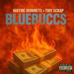 BlueBuccs (feat. Tiny Scrap) (Explicit)