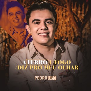 A Ferro e Fogo / Diz pro Meu Olhar(Ao Vivo)
