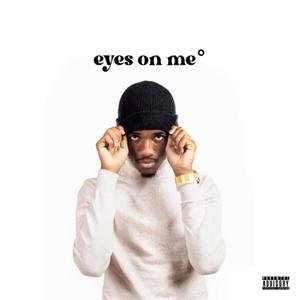 Eyes On Me