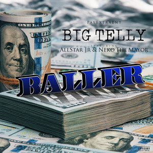 Baller (Explicit)