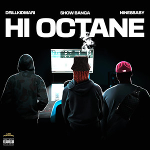 Hi Octane (Explicit)