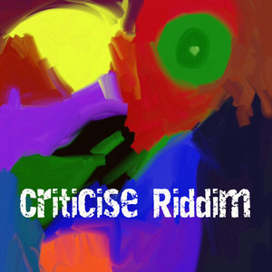Don't Criticise Me