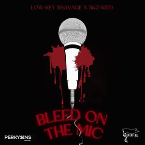 Bleed On The Mic (Explicit)