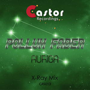 Pollux - Auriga (X-Ray Mix)