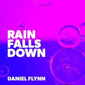 Rain Falls Down