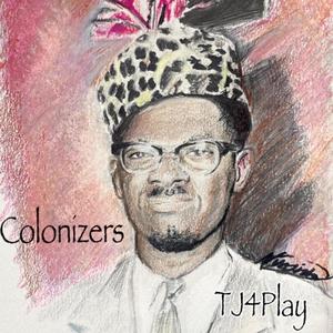 Colonizers (feat. Kembari) (Explicit)