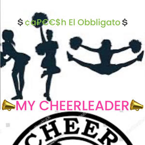 MY CHEERLEADER (Explicit)