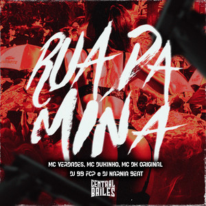 Rua Da Mina (Explicit)