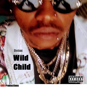 Radio Active (Wild Child|Explicit)
