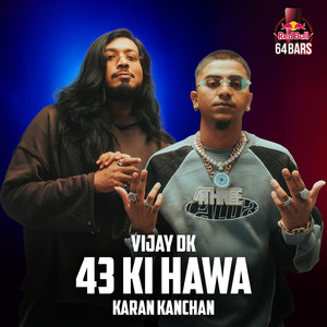 43 ki Hawa (Red Bull 64 Bars|Explicit)
