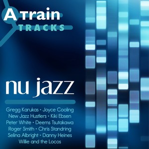 A Train Tracks - Nu Jazz