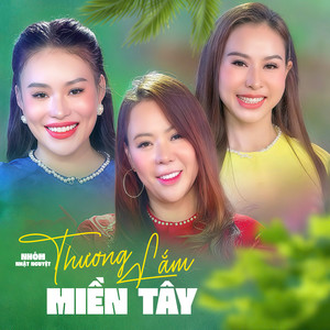 Thương Lắm Miền Tây