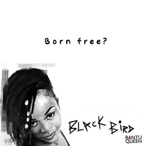 Born Free (Explicit)