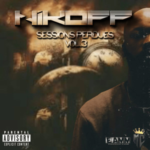 Sessions Perdues, Vol.3 (Explicit)