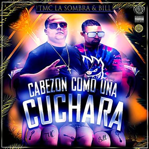 Cabezón Como una Cuchara(feat. Bill)