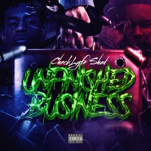 Unfinshed Business (Explicit)