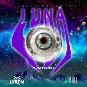 LUNA (feat. Dj Daniel)