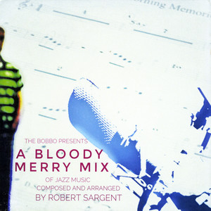 A Bloody Merry Mix