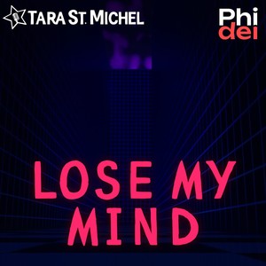 Lose My Mind