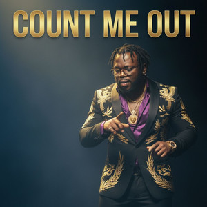 Kingsley king - Count Me Out