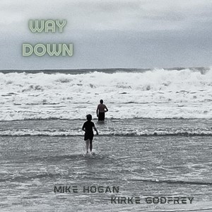 Way Down (feat. Kirke Godfrey)