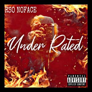 Under Rated (Explicit)