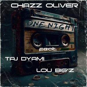 One Night (feat. Lou Big'z)
