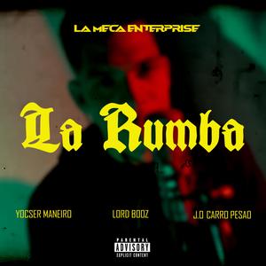 La Rumba (feat. Carro Pesao)