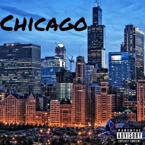 Chicago (feat. DTOMIR) (Explicit)